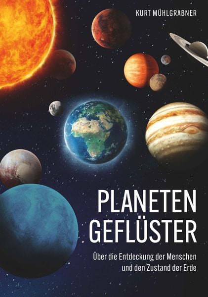 Produktbild: Planetengefl&uuml;ster - &Uuml;ber die Entdeckung der Menschen und den Zustand der Erde