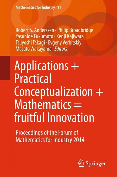Produktbild: Applications + Practical Conceptualization + Mathematics = fruitful Innovation
