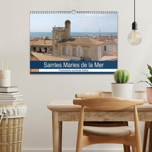 Produktbild: Frankreichs sch&ouml;nste D&ouml;rfer - Saintes Maries de la Mer (Wandkalender 2026 DIN A3 quer), CALVENDO Monatskalender