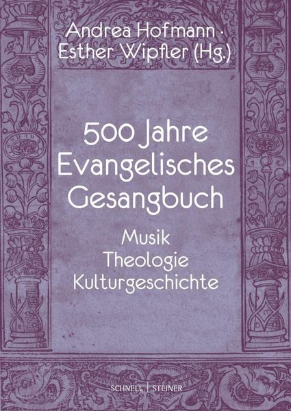 Produktbild: 500 Jahre Evangelisches Gesangbuch
