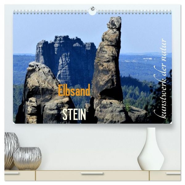 Produktbild: ElbsandSTEIN, kunstwerk der natur (hochwertiger Premium Wandkalender 2026 DIN A2 quer), Kunstdruck in Hochglanz