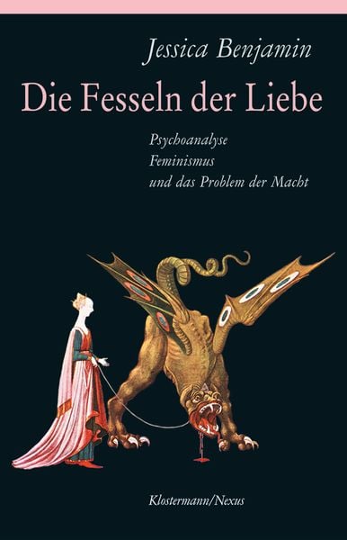 Die Fesseln der Liebe, Taschenbuch von Jessica Benjamin, Klostermann, Vittorio, 978-3-465-04522-9