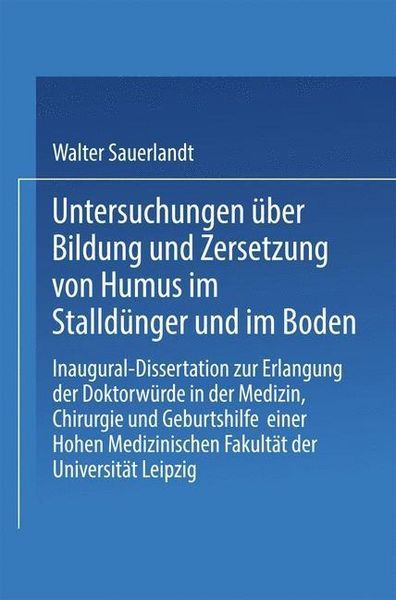 Produktbild: Untersuchungen &uuml;ber Bildung und Zersetzung von Humus im Stalld&uuml;nger und im Boden