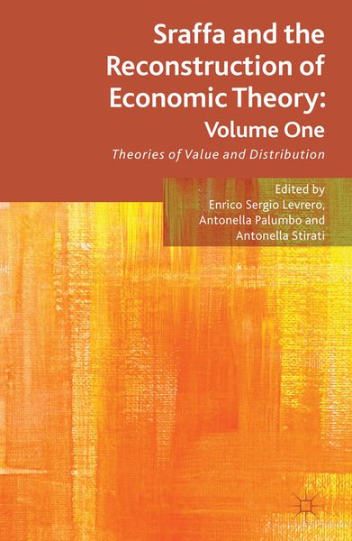 Produktbild: Sraffa and the Reconstruction of Economic Theory: Volume One