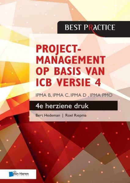 Produktbild: Projectmanagement Op Basis Van Icb Druk Ipma B, Ipma C, Ipma-d , Ipma Pmo