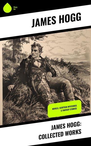 Produktbild: James Hogg: Collected Works