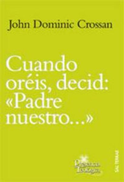 Produktbild: Cuando or&eacute;is decid, "Padre nuestro--"