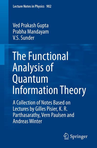 Produktbild: The Functional Analysis of Quantum Information Theory