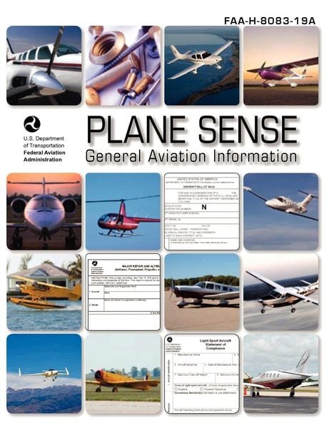 Produktbild: Plane Sense, General Aviation Information, 2008 ( FAA-H-8083-19a)