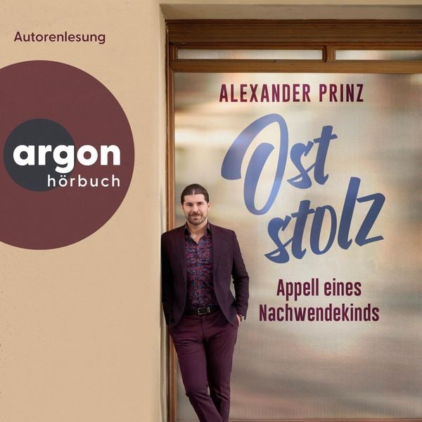 Oststolz - Alexander Prinz, Audio, 9783732484164