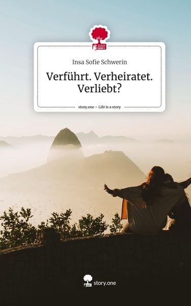 Produktbild: Verf&uuml;hrt. Verheiratet. Verliebt?. Life is a Story - story.one