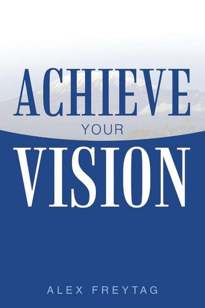 Produktbild: Achieve Your Vision