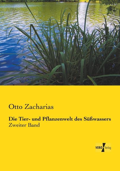 Produktbild: Die Tier- und Pflanzenwelt des S&uuml;&szlig;wassers