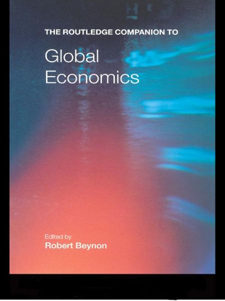 Produktbild: The Routledge Companion to Global Economics
