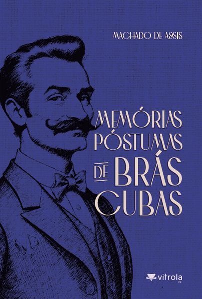 Produktbild: Mem&oacute;rias p&oacute;stumas de Br&aacute;s Cubas