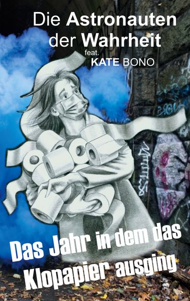 Produktbild: Das Jahr als das Klopapier ausging
