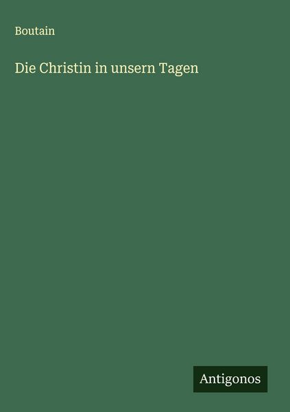Produktbild: Die Christin in unsern Tagen