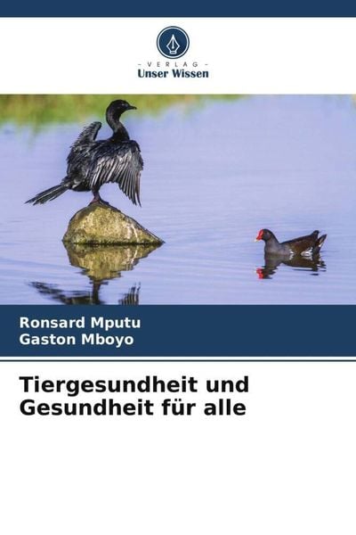 Produktbild: Tiergesundheit und Gesundheit f&uuml;r alle