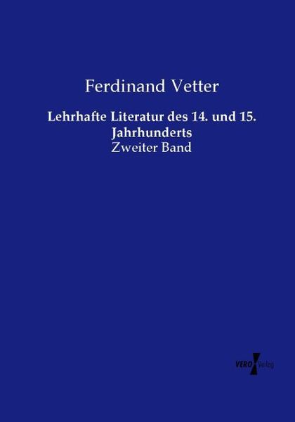 Produktbild: Lehrhafte Literatur des 14. und 15. Jahrhunderts