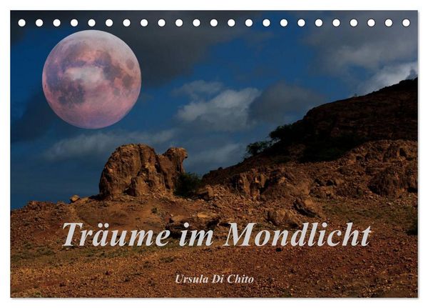 Produktbild: Tr&auml;ume im Mondlicht (Tischkalender 2026 DIN A5 quer), CALVENDO Monatskalender