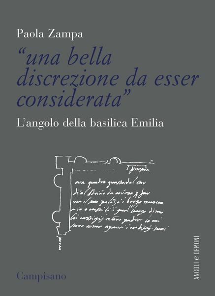 Produktbild: &laquo;Una bella discrezione da esser considerata&raquo;. L'angolo della basilica Emilia