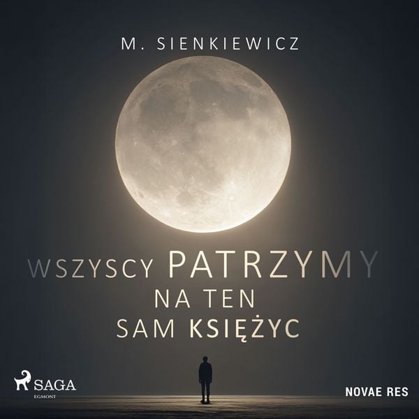 Produktbild: Wszyscy patrzymy na ten sam księżyc