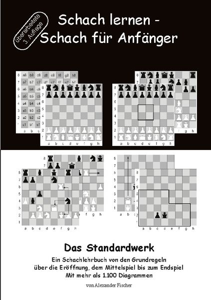 Schach lernen - Schach für Anfänger - Das Standardwerk