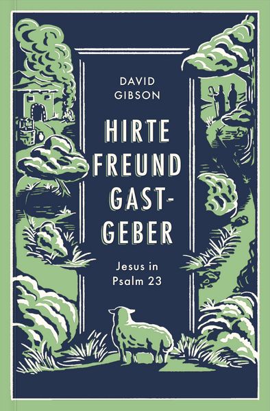 Produktbild: Hirte, Freund & Gastgeber