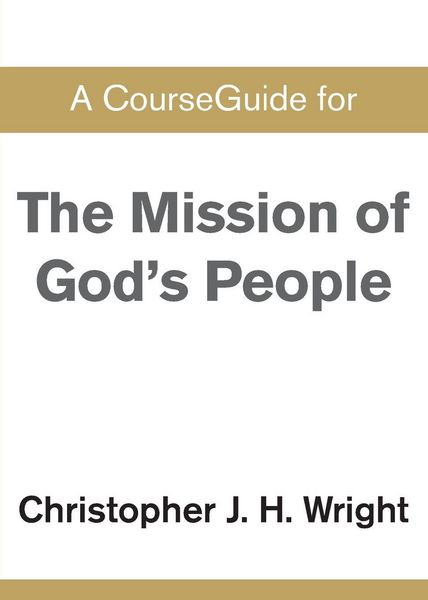 Produktbild: A CourseGuide for The Mission of God's People