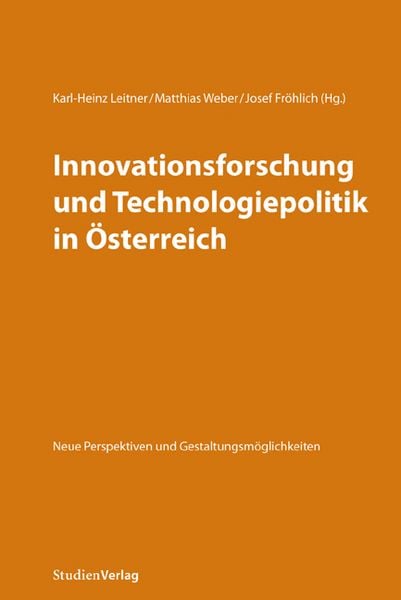 Produktbild: Innovationsforschung und Technologiepolitik in &Ouml;sterreich