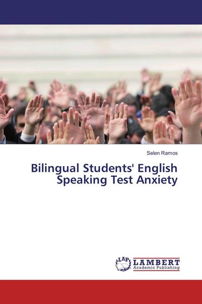 Produktbild: Bilingual Students' English Speaking Test Anxiety