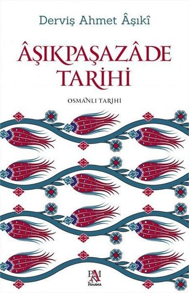 Produktbild: Asikpasazade Tarihi
