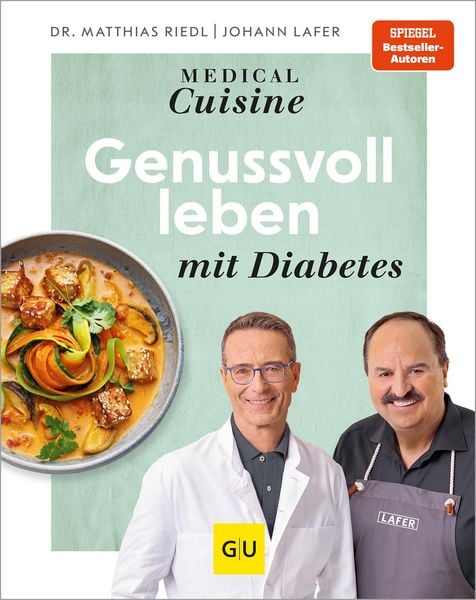 Produktbild: Medical Cuisine - Genussvoll leben mit Diabetes