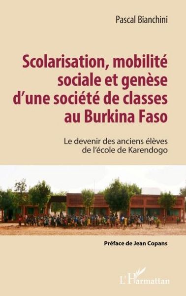 Produktbild: Scolarisation, mobilite sociale et genese d'une societe de classes au Burkina Faso