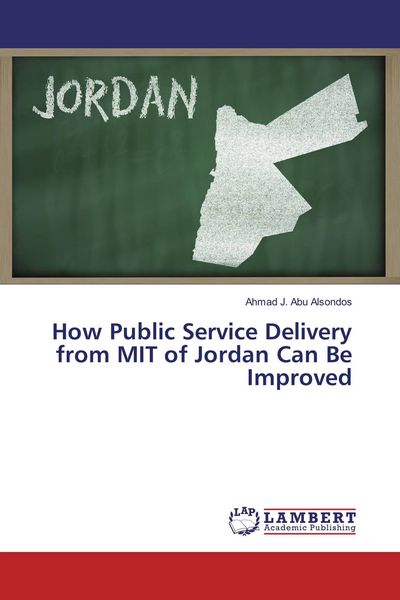 Produktbild: How Public Service Delivery from MIT of Jordan Can Be Improved