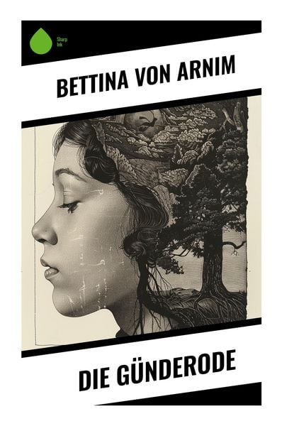Die Günderode, Taschenbuch von Bettina Arnim, Sharp Ink, 9788028345341