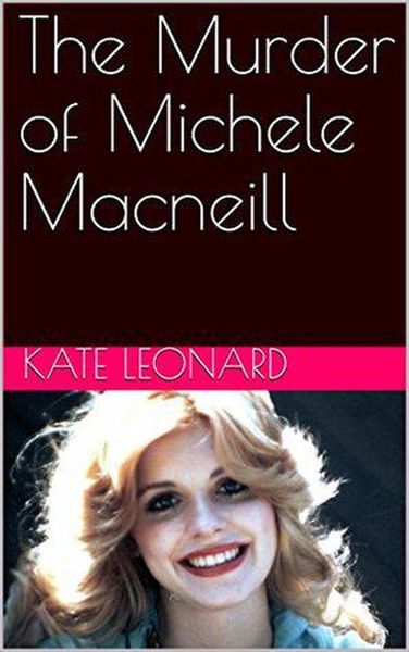 Produktbild: The Murder of Michele Macneill