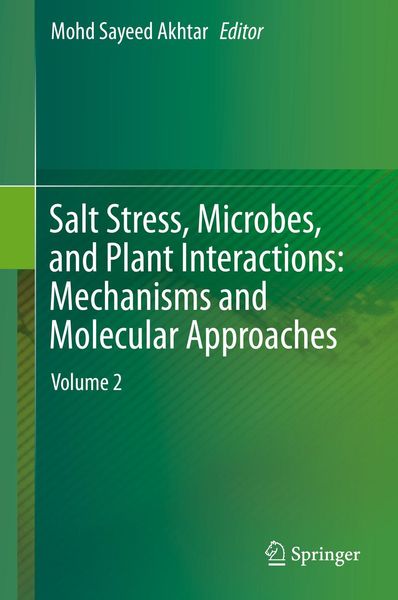 Produktbild: Salt Stress, Microbes, and Plant Interactions: Mechanisms and Molecular Approaches