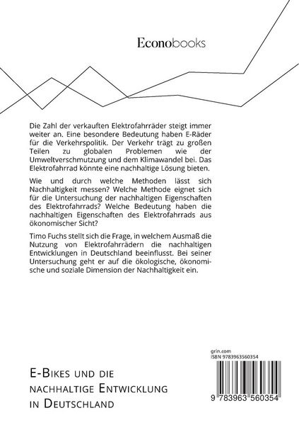 Produktbild: E-Bikes und die nachhaltige Entwicklung in Deutschland. Die sozialen, ökonomischen und ökologischen Aspekte der Nachhaltigkeit