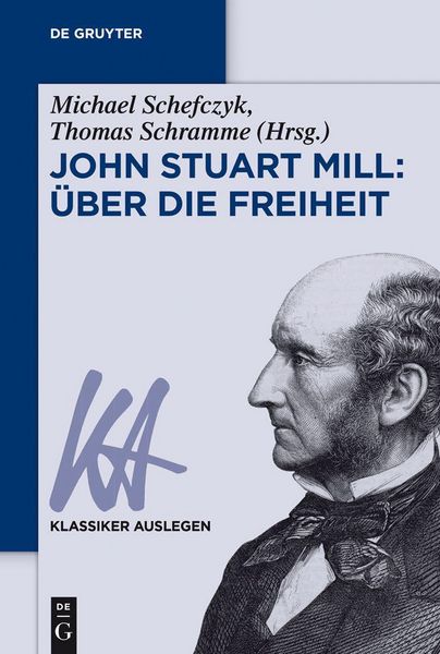 Produktbild: John Stuart Mill: &Uuml;ber die Freiheit