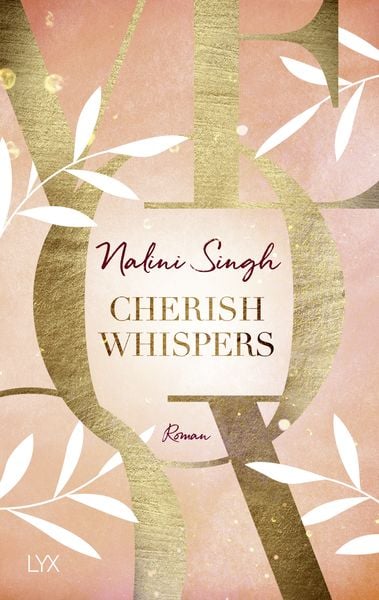 Cherish Whispers, Taschenbuch von Nalini Singh, Lyx, 9783736318656