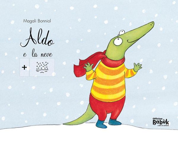 Produktbild: Aldo e la neve. Ediz. CAA