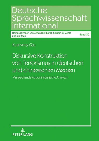 Produktbild: Diskursive Konstruktion von Terrorismus in deutschen und chinesischen Medien