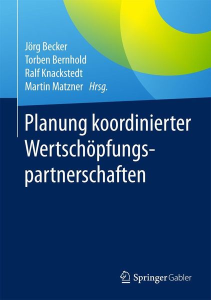 Produktbild: Planung koordinierter Wertsch&ouml;pfungspartnerschaften