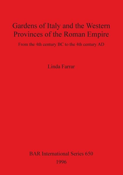 Produktbild: Gardens of Italy and the Western Provinces of the Roman Empire