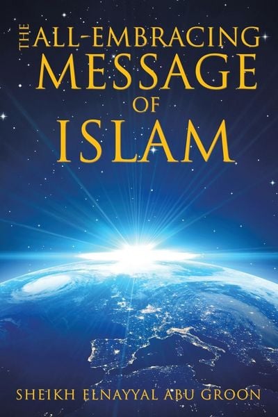 Produktbild: The All-Embracing Message of Islam