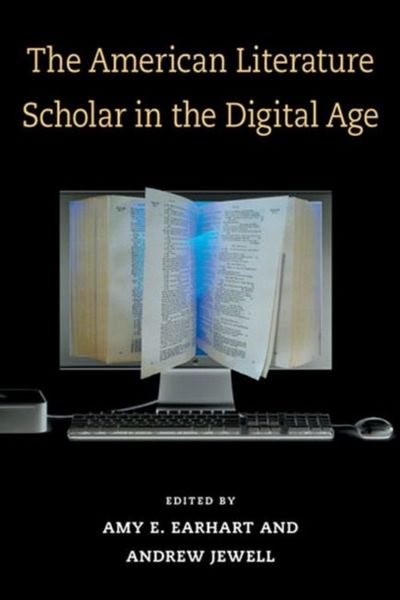 Produktbild: The American Literature Scholar in the Digital Age