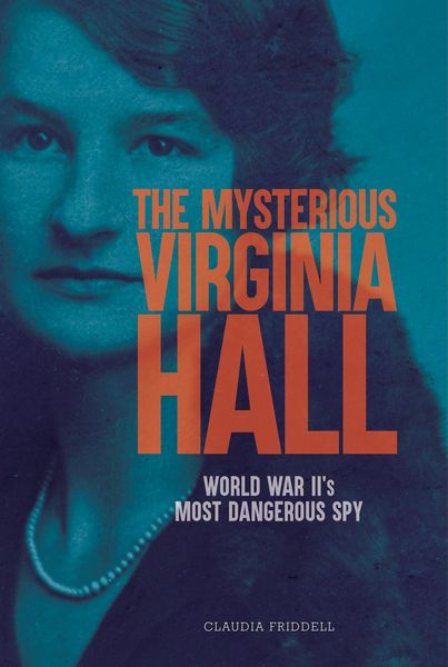 Produktbild: The Mysterious Virginia Hall