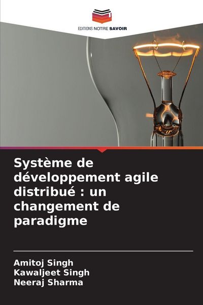 Produktbild: Syst&egrave;me de d&eacute;veloppement agile distribu&eacute; : un changement de paradigme