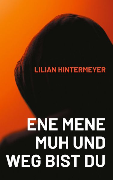 Produktbild: Ene mene Muh und weg bist du